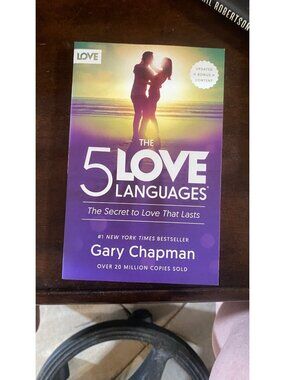The 5 Love Languages: The Secret To Love That Lasts By Gary Chapman Updated